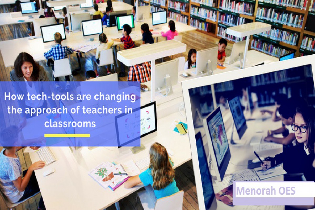 How the advent of Tech-Tools is altering the pedagogy for Teachers?