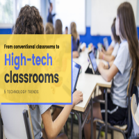 5 Ways to convert conventional classrooms into high-tech classrooms